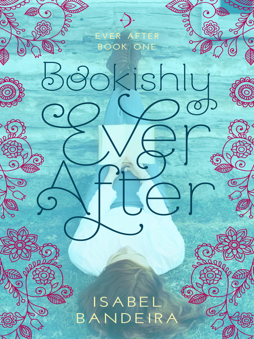 Title details for Bookishly Ever After by Isabel Bandeira - Available
